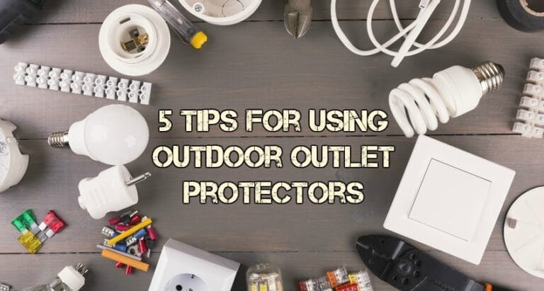 Outdoor Outlet Protector Tips by Premium Electric